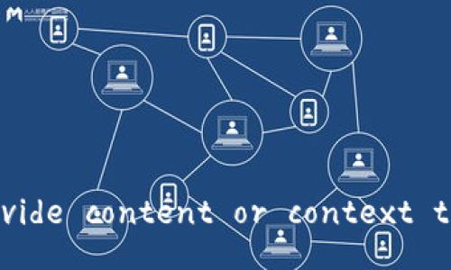 please provide content or context to continue